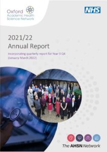 Oxford AHSN Annual Report 2021/22 incorporating quarterly report for year 9 Q4 January to March 2022